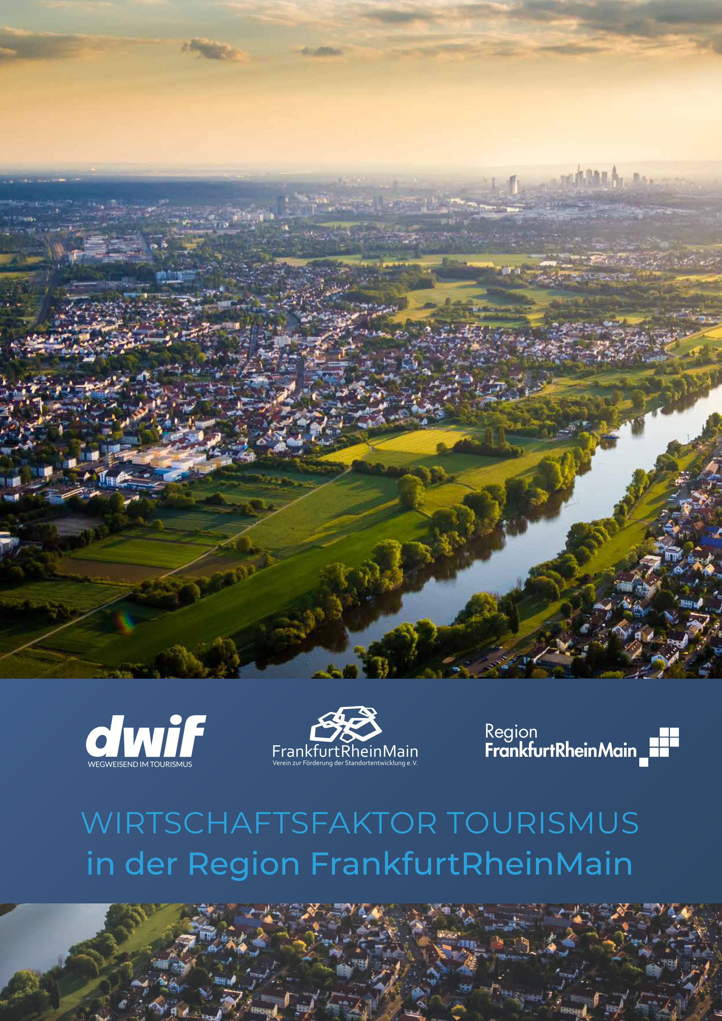 Wirtschaftsfaktor Tourismus Frankfurt Rhein Main dwif Cover