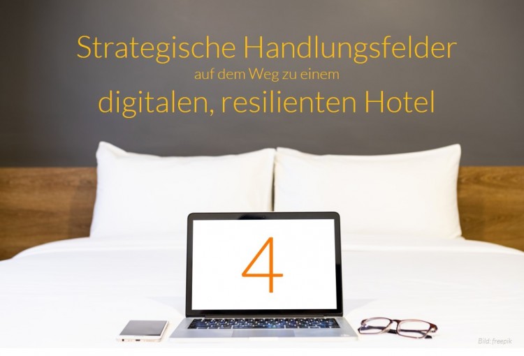 dwif Zahl der Woche: Strategische Handlungsfelder auf dem Weg zu einem digitalen, resilienten Hotel (Bild: freepik)