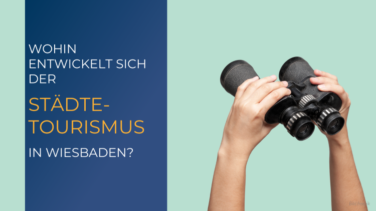 dwif: Fortschreibung der Tourismusstrategie „Wiesbaden 2031+“ (Bild: freepik/Magnific)